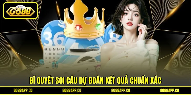 Bí quyết soi cầu dự đoán kết quả chuẩn xác